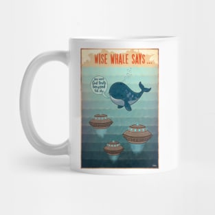 WISE WHALE SAYS Mug